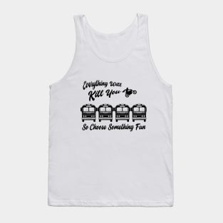 Live like a stuntman! Tank Top